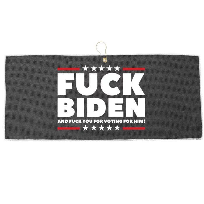 Fuck Biden And Fuck You For Voting For Him Large Microfiber Waffle Golf Towel