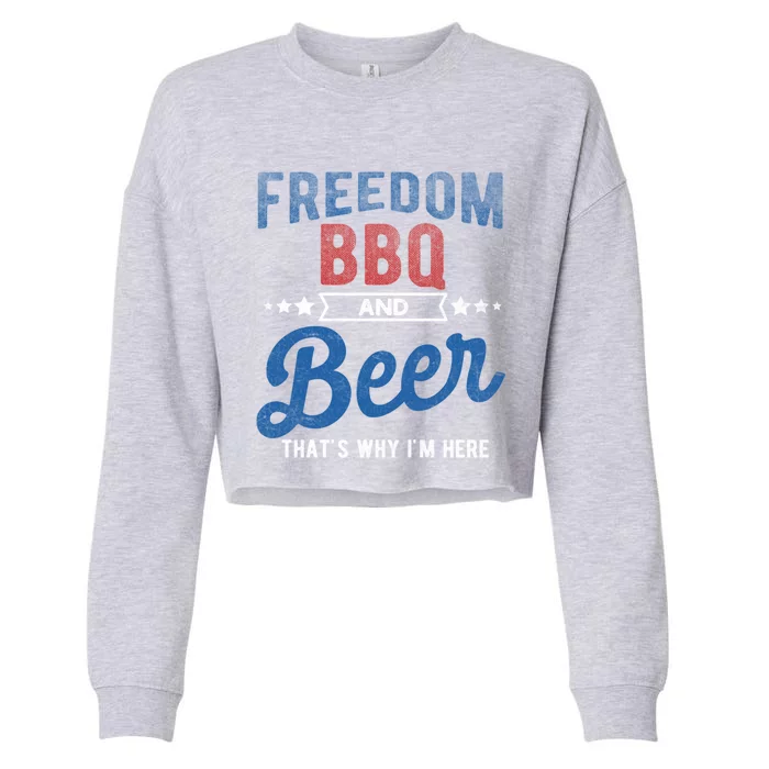 Freedom Bbq And Beer Thats Why In Here Cute Gift Cropped Pullover Crew