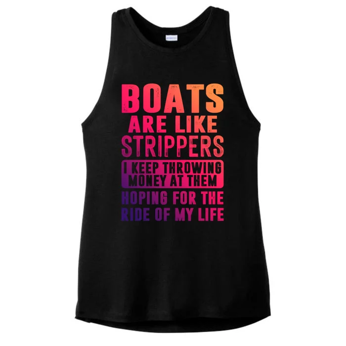 Funny Boats Are Like Strippers I Keep Throwing Money At Them Cute Gift Ladies Tri-Blend Wicking Tank