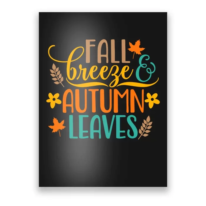 Fall Breeze Autumn Leaves Poster