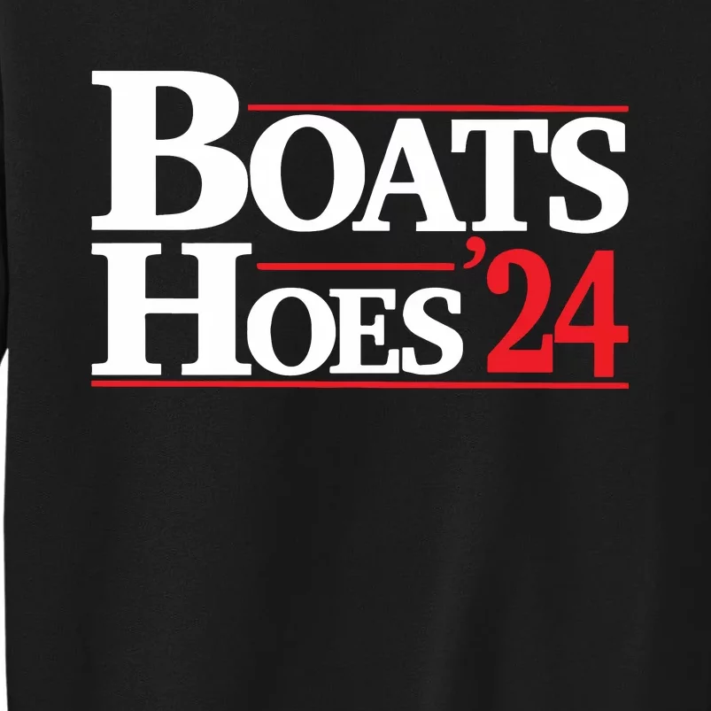 Funny Boats And Hoes 2024 Election Day Sweatshirt