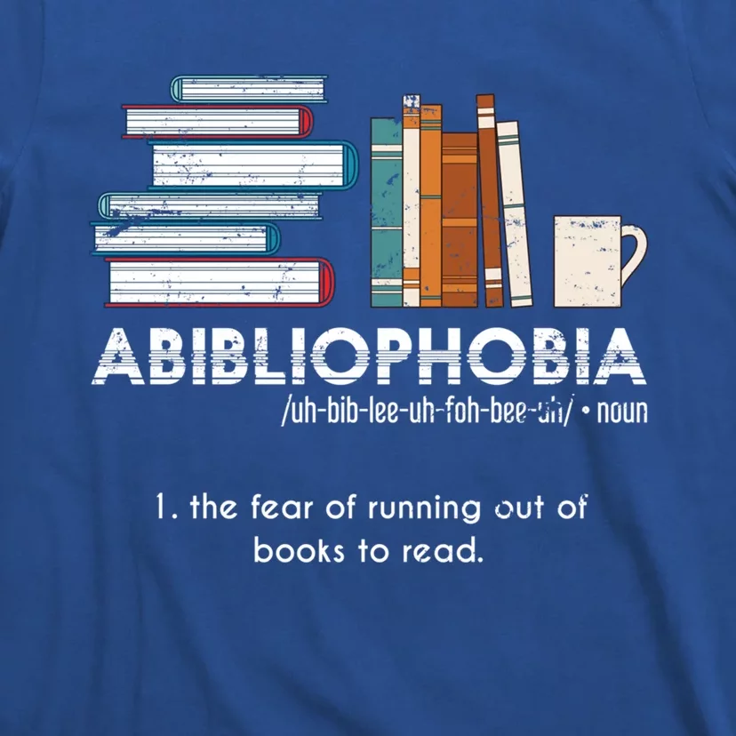 Funny Bookworm Abibiliophobia Librarian Book Nerd Reading Gift T-Shirt