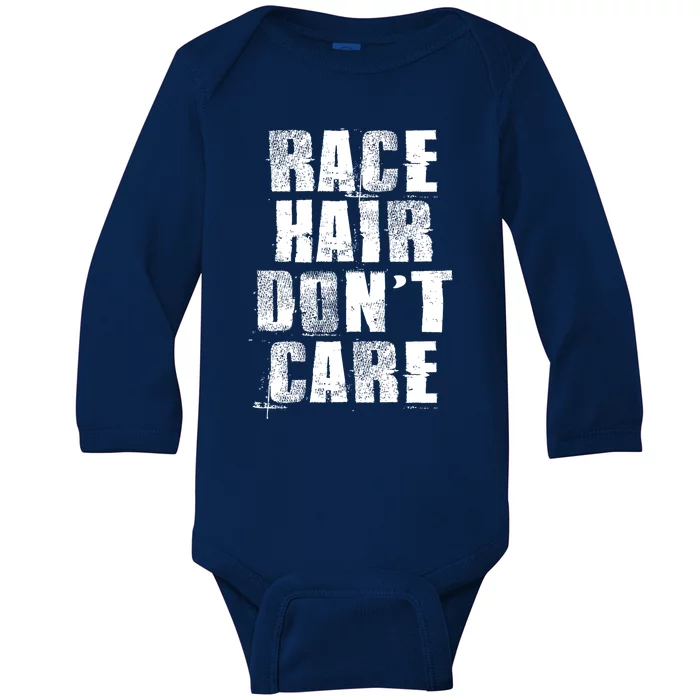 Funny Biker And Car Racing And Race Hair Don't Care Gift Baby Long Sleeve Bodysuit