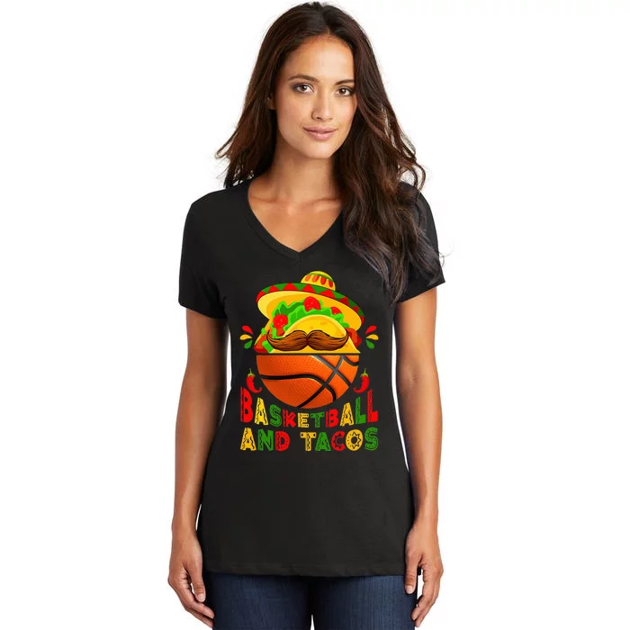 Funny Basketball And Tacos Sports Lovers Cinco De Mayo Women's V-Neck T-Shirt