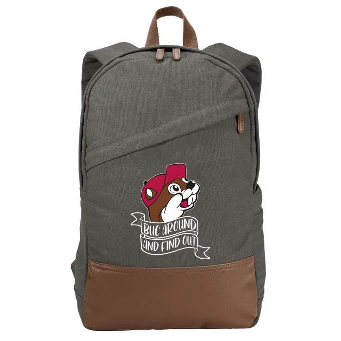 Funny Buc Around And Find Out Cotton Canvas Backpack