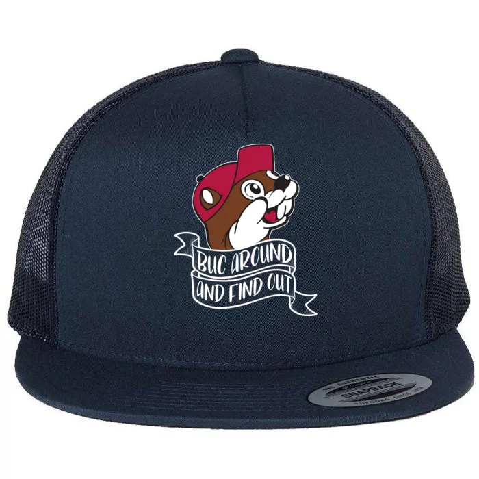 Funny Buc Around And Find Out Flat Bill Trucker Hat