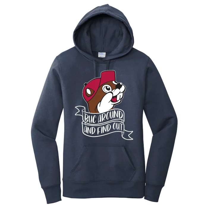 Funny Buc Around And Find Out Women's Pullover Hoodie