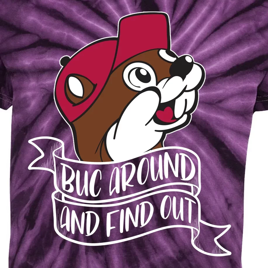 Funny Buc Around And Find Out Kids Tie-Dye T-Shirt