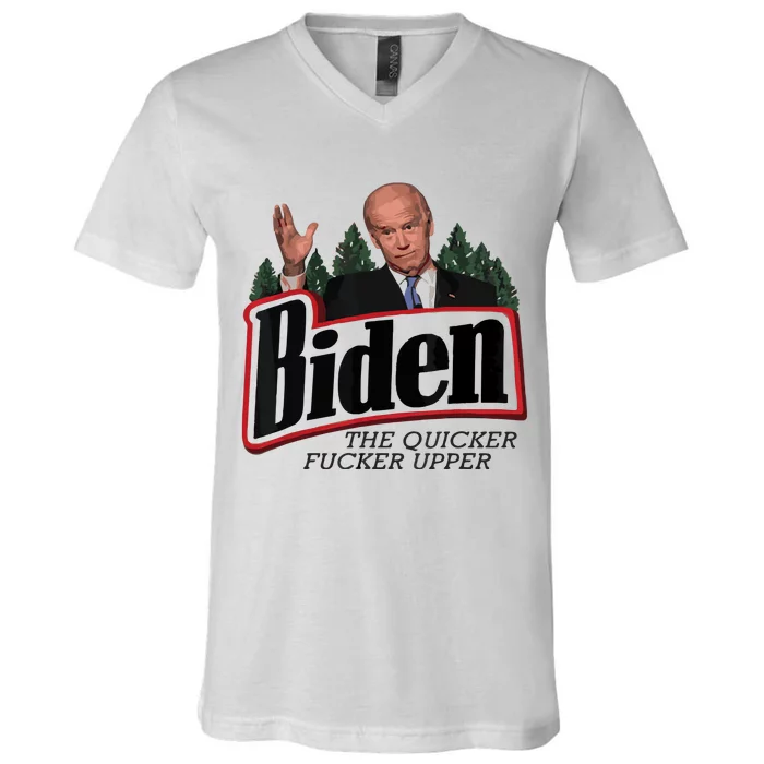 Funny Biden Anti Biden Fjb Funny Political Humor Quicker Fucker Upper V-Neck T-Shirt