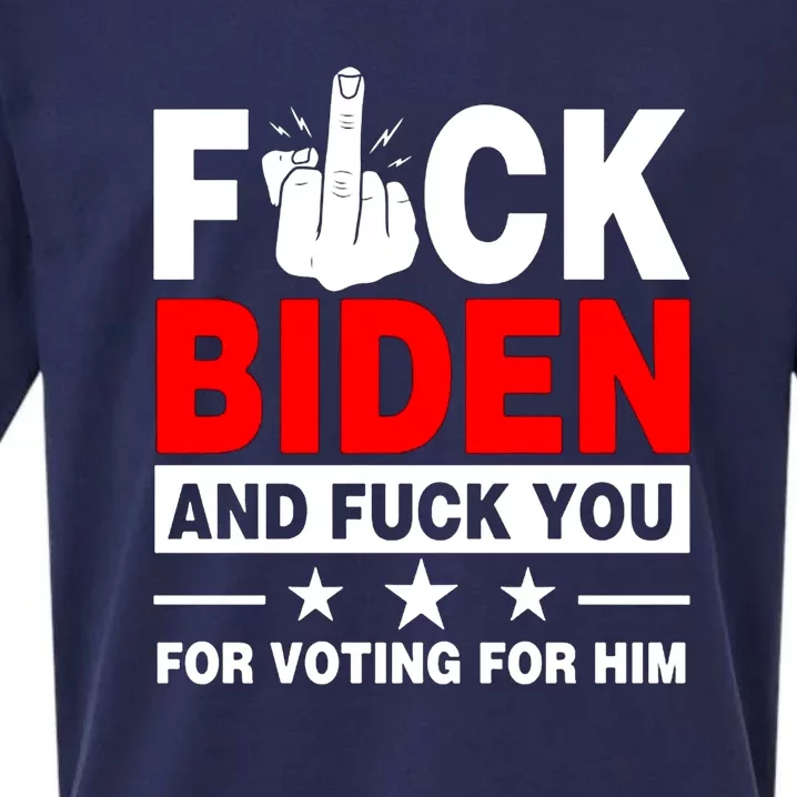 Fuck Biden And Fuck You For Voting For Him Sueded Cloud Jersey T-Shirt