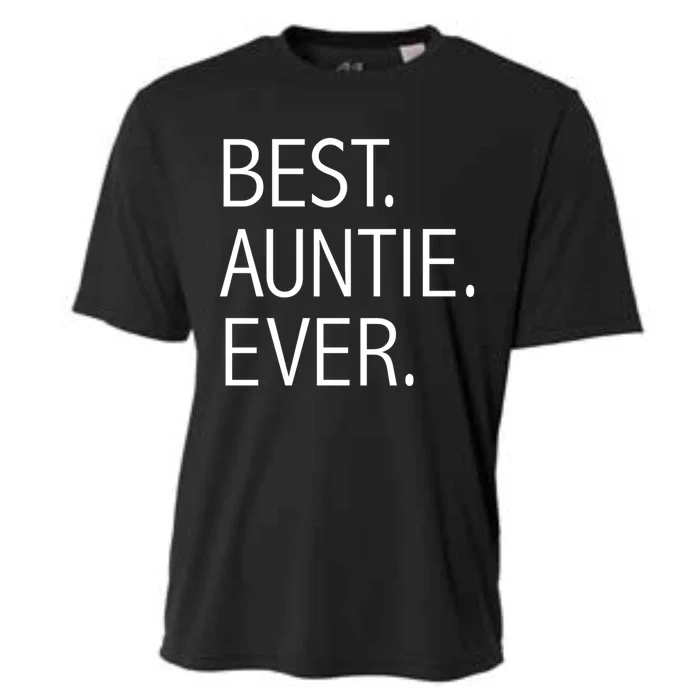 Funny Best Auntie Ever Best Auntie Ever Aunty Aunts Aunt Cool Gift Cooling Performance Crew T-Shirt