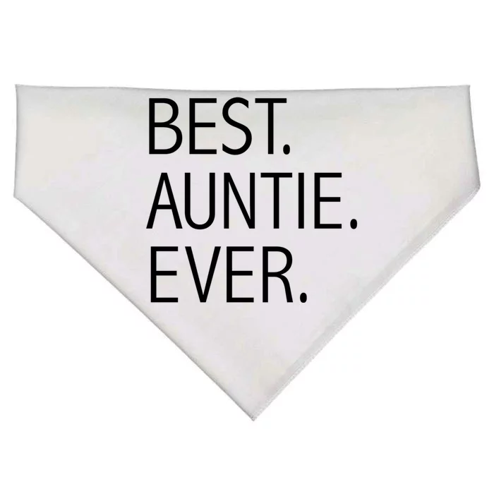 Funny Best Auntie Ever Best Auntie Ever Aunty Aunts Aunt Cool Gift USA-Made Doggie Bandana