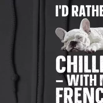 French Bulldog Art French Bulldog Frenchie Full Zip Hoodie