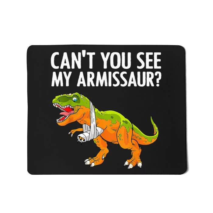 Funny Broken Arm For Hand Wrist Injury Dinosaur Mousepad