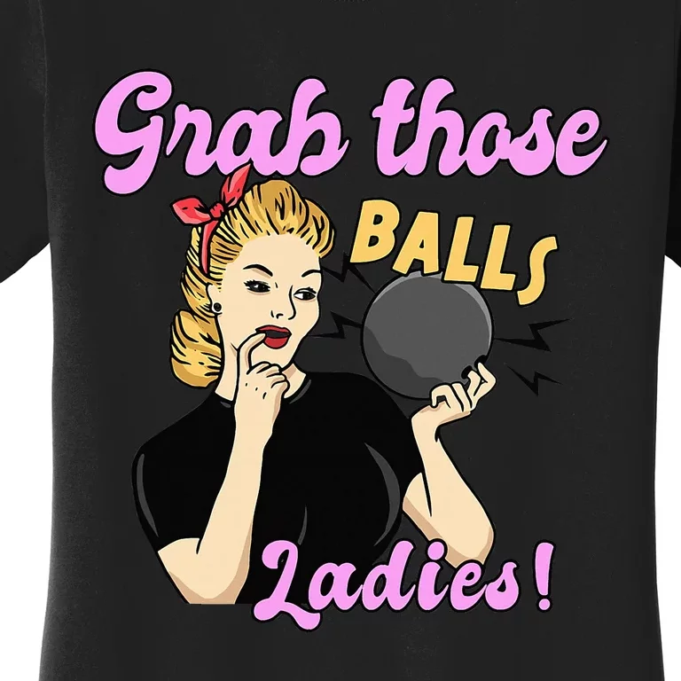 Funny Bowling Art For Bowler Ball Bowling Lover Women's T-Shirt