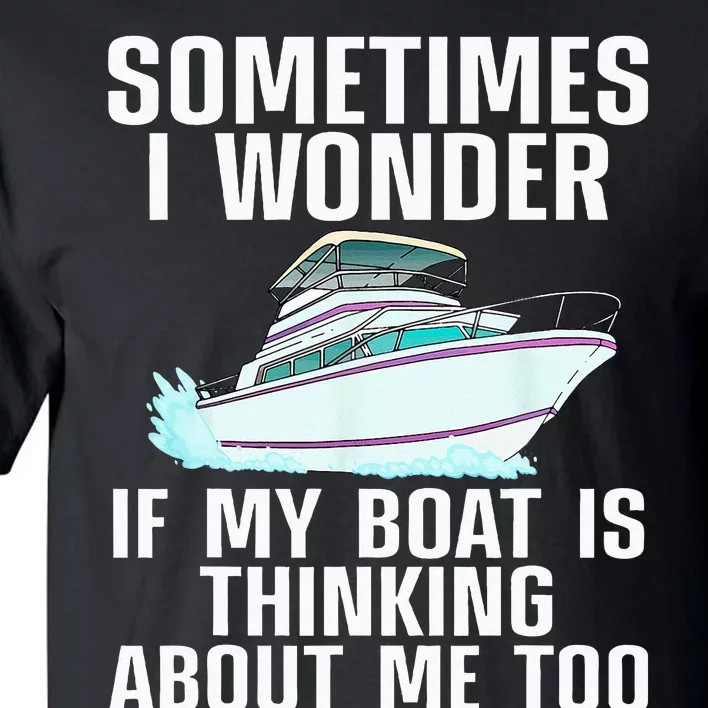 Funny Boat Art For Men Women Boating Watercraft Boat Owner Tall T-Shirt