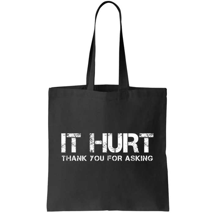 Funny Broken Arm Or Broken Leg Tote Bag