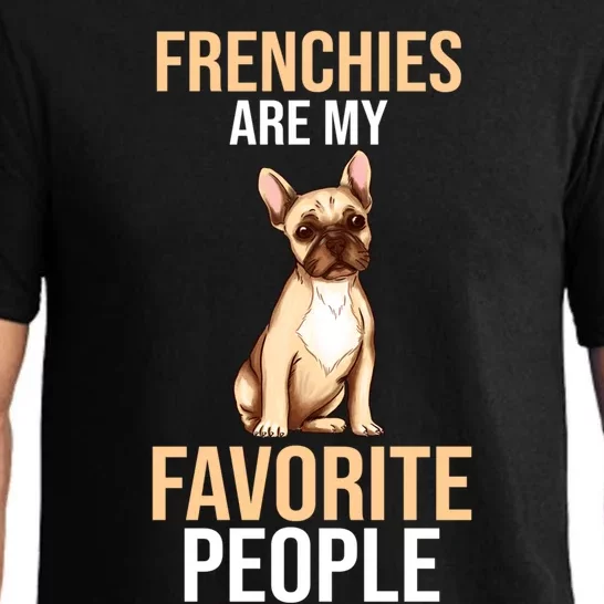 French Bulldogs Are My Favorite Peoples Gift Pajama Set