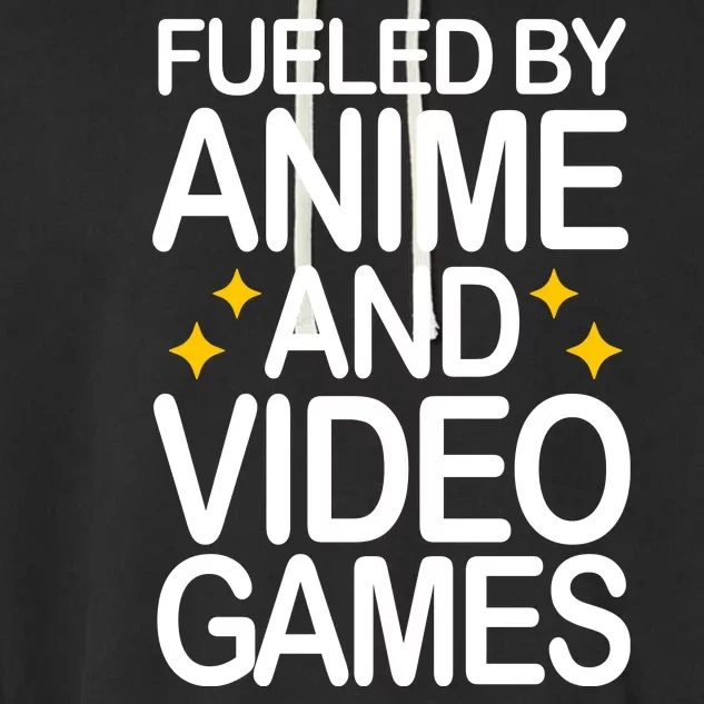 Fueled By Anime And Video Games Gaming Garment-Dyed Fleece Hoodie