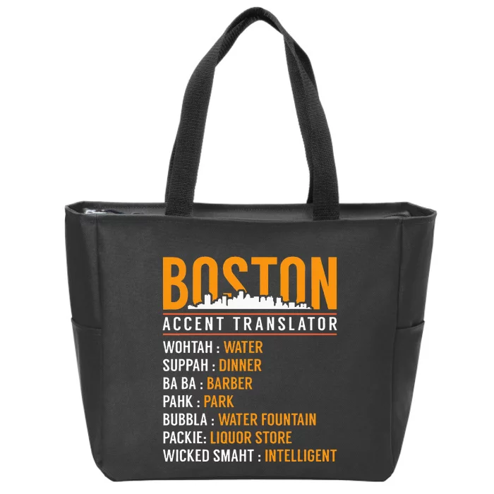 Funny Boston Accent Translator Zip Tote Bag