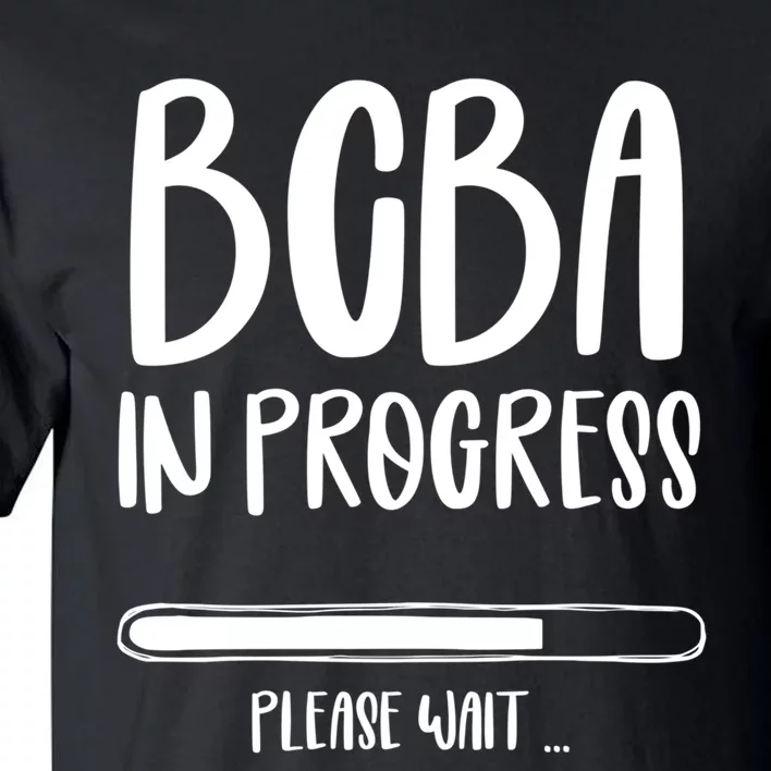 Future Bcba Applied Behavior Analysis Autism Aba Rbt Para Gift Tall T-Shirt