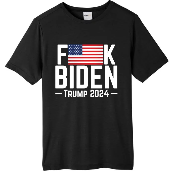 Fuck Biden American Flag Trump 2024 Shirt ChromaSoft Performance T-Shirt