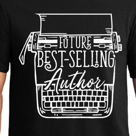 Future Bestselling Author Funny Writer Pajama Set