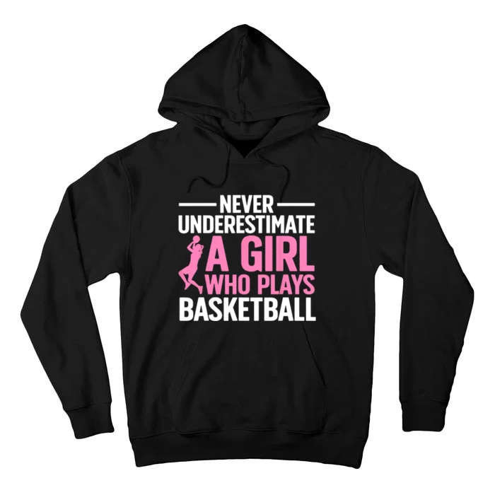 Funny Basketball Art For Girls Teens Basketball Player Tall Hoodie