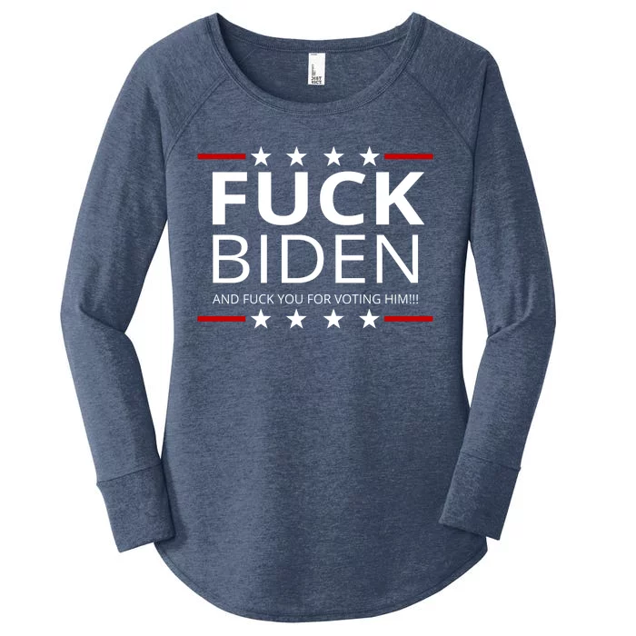 F!ck Biden And F*ck You For Voting Him Women's Perfect Tri Tunic Long Sleeve Shirt