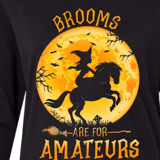 Funny Brooms Are For Amateurs Witch Riding Horse Halloween Womens Cotton Relaxed Long Sleeve T-Shirt