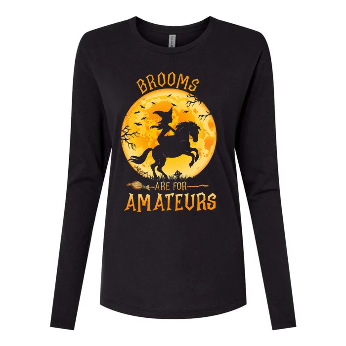 Funny Brooms Are For Amateurs Witch Riding Horse Halloween Womens Cotton Relaxed Long Sleeve T-Shirt