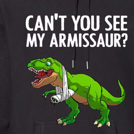 Funny Broken Arm For Hand Wrist Injury Dinosaur Premium Hoodie