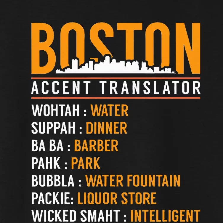 Funny Boston Accent Translator Women's Crop Top Tee