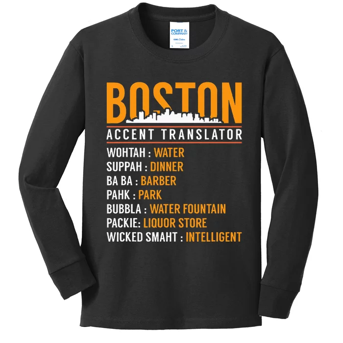 Funny Boston Accent Translator Kids Long Sleeve Shirt