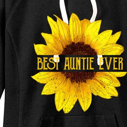 Funny Best Auntie Ever Sunflower Fun Aunt Gift Women's Fleece Hoodie