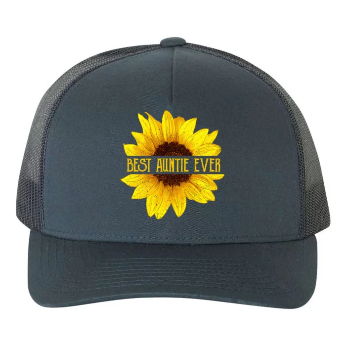 Funny Best Auntie Ever Sunflower Fun Aunt Gift Yupoong Adult 5-Panel Trucker Hat