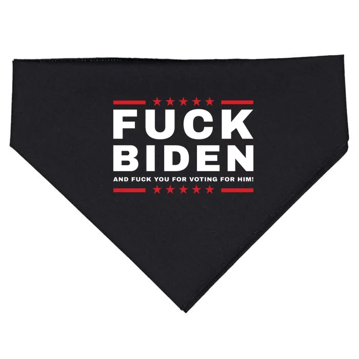 Fuck Biden And Fuck You For Voting For Him | FJB USA-Made Doggie Bandana