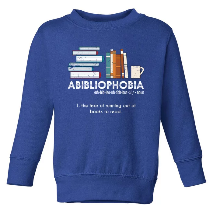 Funny Bookworm Abibiliophobia Librarian Book Nerd Reading Gift Toddler Sweatshirt