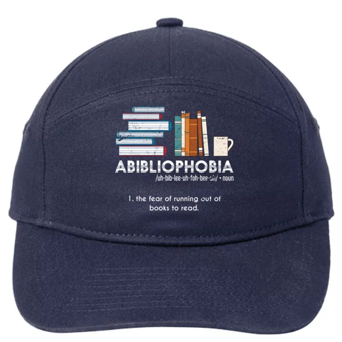 Funny Bookworm Abibiliophobia Librarian Book Nerd Reading Gift 7-Panel Snapback Hat