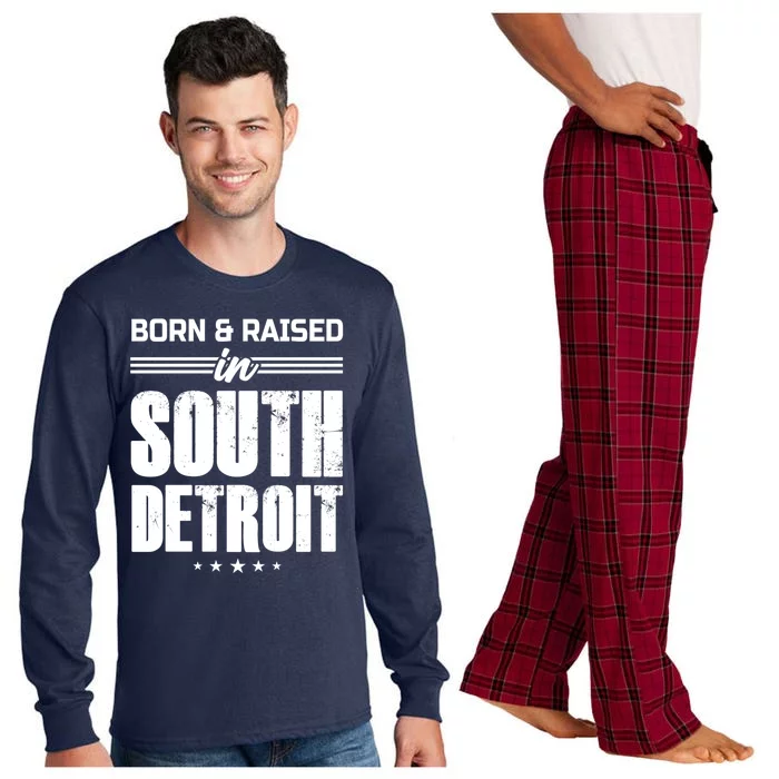 Funny Born And Raised In South Detroit Long Sleeve Pajama Set