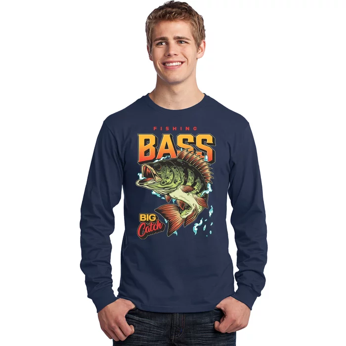 Fishing Bass Bitch Catch Long Sleeve Shirt