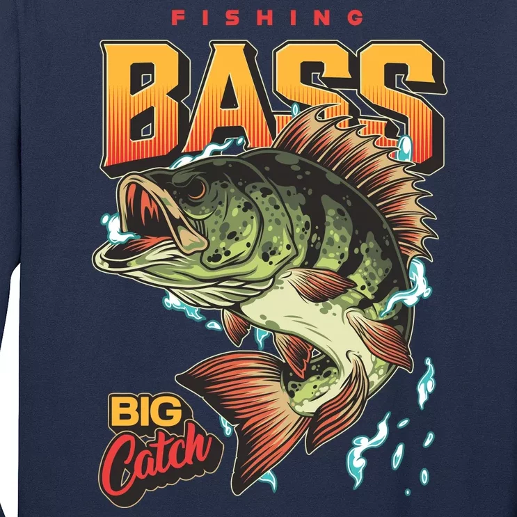 Fishing Bass Bitch Catch Long Sleeve Shirt