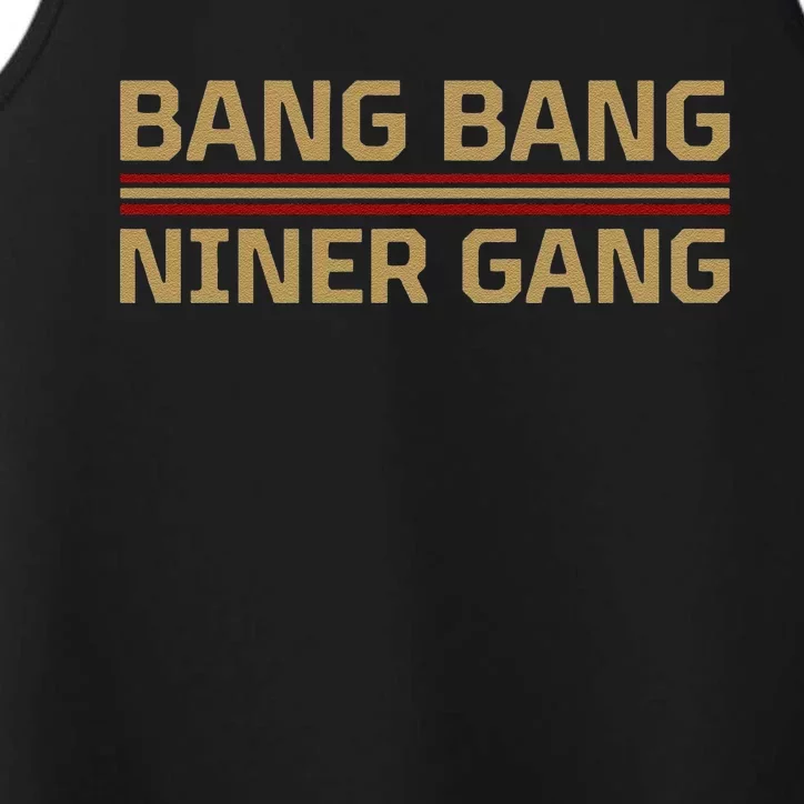 Funny Bang Bang Niner Gang Football San Francisco Sports Performance Tank