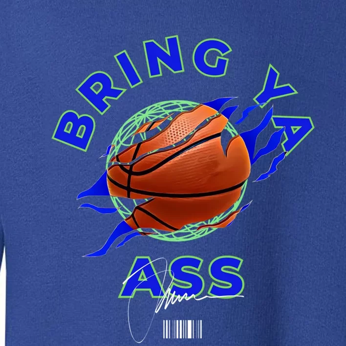 Funny Bold Bring Ya Ass 2 Minnesota Basketball Fans Gift Toddler Sweatshirt