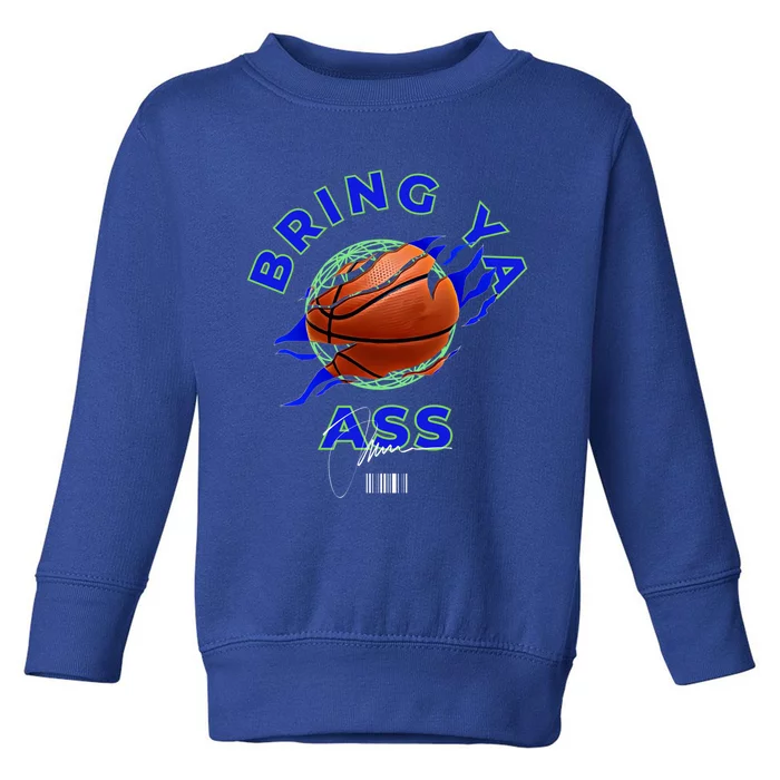 Funny Bold Bring Ya Ass 2 Minnesota Basketball Fans Gift Toddler Sweatshirt