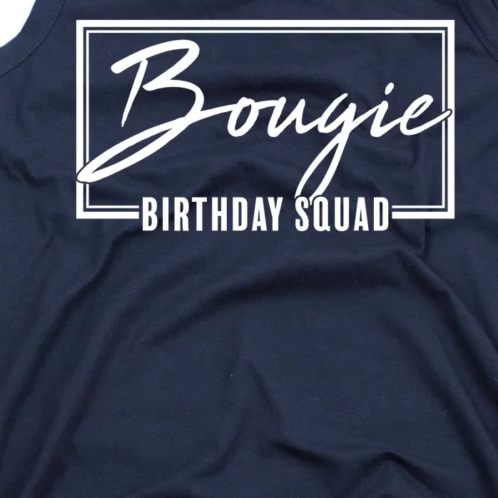 Funny Bougie Birthday Squad Matching Group Shirts Tank Top