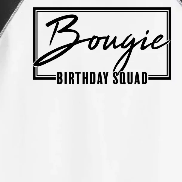 Funny Bougie Birthday Squad Matching Group Shirts Toddler Fine Jersey T-Shirt