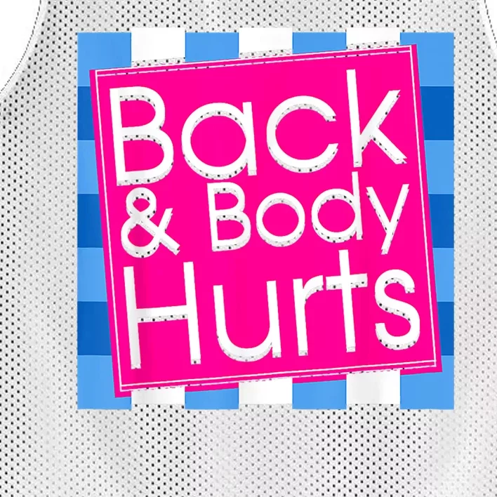 Funny Back Body Hurts Tee Quote Exercise Workout Gym Top Mesh Reversible Basketball Jersey Tank