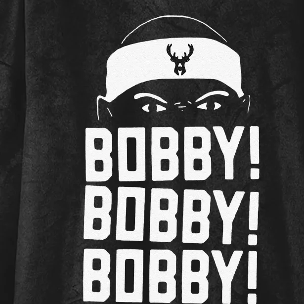 Funny Bobby Bobby Bobby Milwaukee Basketball Hooded Wearable Blanket