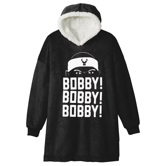 Funny Bobby Bobby Bobby Milwaukee Basketball Hooded Wearable Blanket